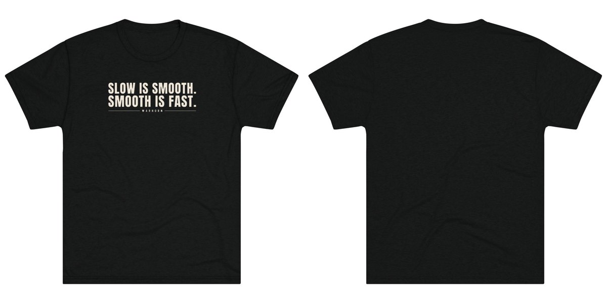 Slow Is Smooth Tee